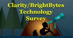 Clarity/BrightBytes Technology Survey